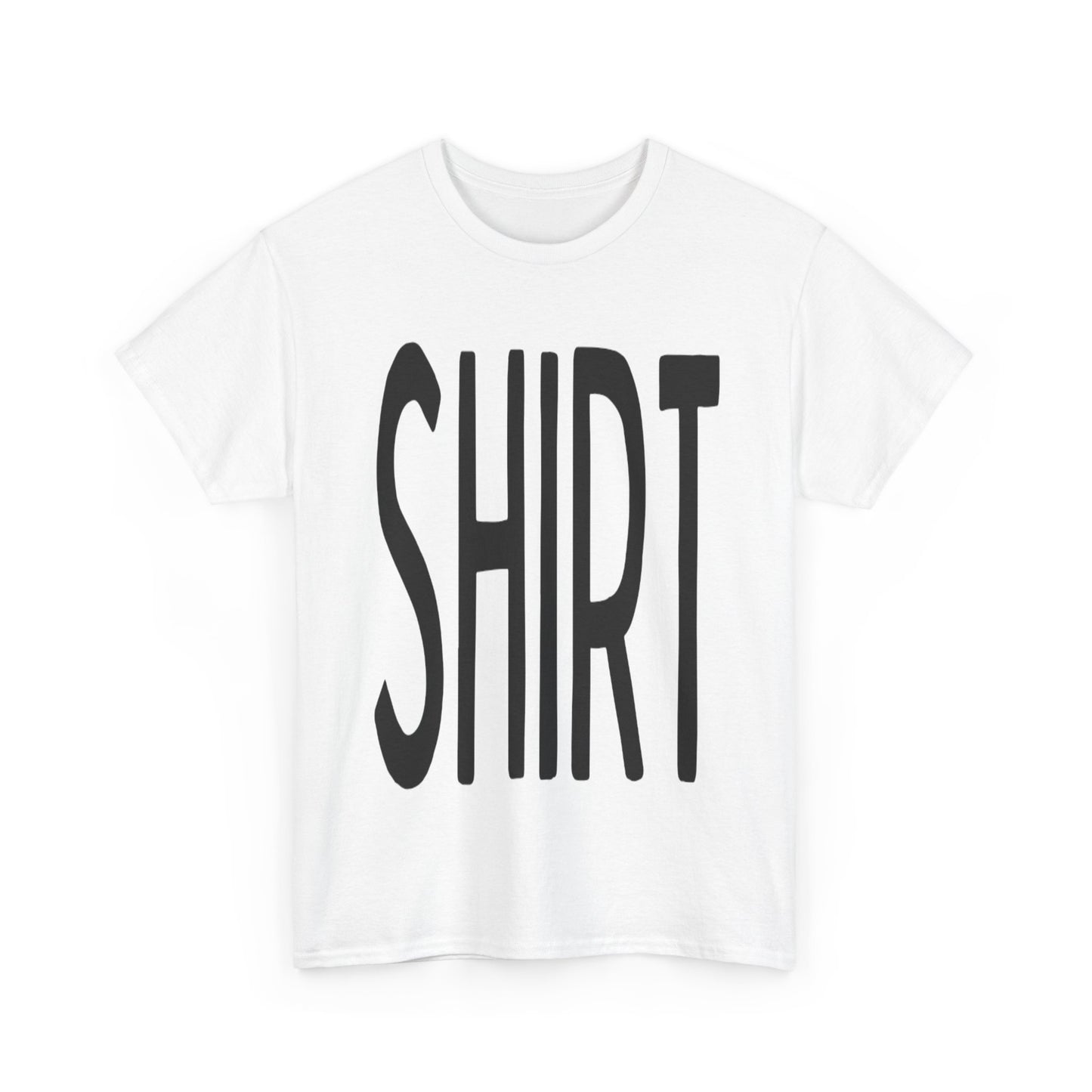 Obvious Design T-Shirt - 'Shirt' Text Front & Back